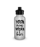 Yoga Now Vodka Later Funny Water Bottle Silver Aluminum BPA Free 20oz Hu... - £14.48 GBP