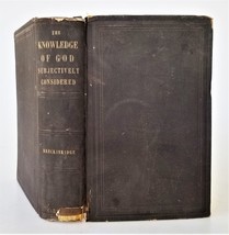 1860 antique KNOWLEDGE of GOD theology science of truth bible Breckinridge - £97.07 GBP