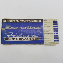 1966 Ford Econoline Falcon Club Wagon Owner&#39;s Manual First Printing 1965... - $26.99