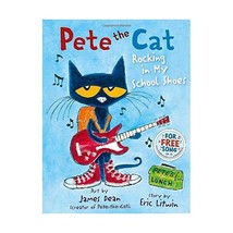 Pete The Cat Rocking In My School Shoes Litwin, Eric - $11.00