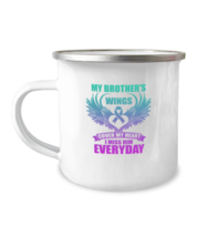 12oz Camper Mug Coffee  Funny My Brother&#39;s Wings Cover My Heart  - £15.69 GBP