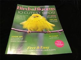 Birds &amp; Blooms Magazine February/March 2019 Ten Cutest Birds - £7.19 GBP