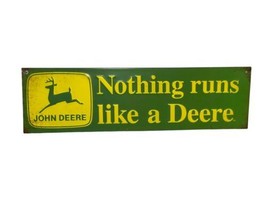 John Deere Metal Sign &quot;Nothing Runs Like A Deere&quot; 15-1/4” x 5-1/2” Gloss... - £12.57 GBP