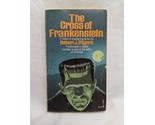 The Cross Of Frankenstein Robert J Myers Science Fiction Novel - $35.63