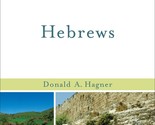 Hebrews (Understanding the Bible Commentary Series) [Paperback] Donald A... - £17.98 GBP