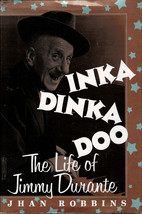 Inka Dinka Doo: The Life of Jimmy Durante ~ HC/DJ  1st Ed. 1991 - $6.99
