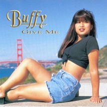 Buffy - Give Me (A Reason) Freestyle CD-SINGLE 1994 5 Trks Rare Htf Collectible - £19.46 GBP