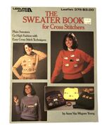 Leisure Arts The Sweater Book For Cross Stitchers 375 Needlework 1985 - $6.95