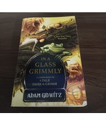 In A Glass Grimmly by Adam - $54.62 MXN