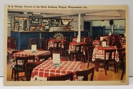 Waynesboro Pa The S.S. Wayne Tavern Hotel Anthony Wayne Linen Postcard E9 - £13.77 GBP