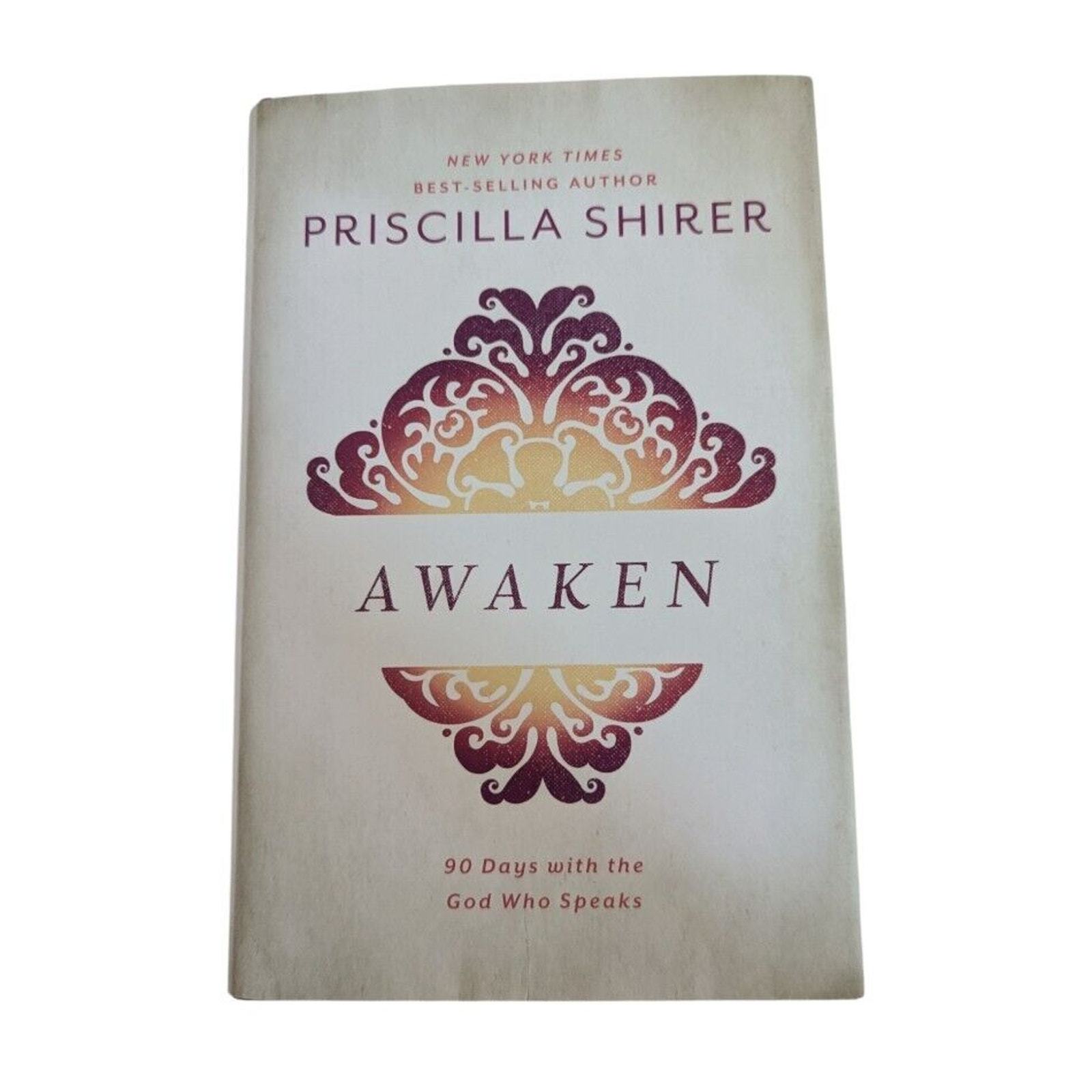 Awaken: 90 Days with the God Who Speaks by Shirer, Priscilla - $2.96