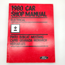 Ford 1980 Pinto Granada Mustang Capri Bobcat Monarch Electrical Repair M... - $17.95