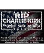 RIP Charlie Kirk Freedom Can&#39;t Be Killed Vinyl Decal US Seller - $6.72+