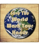 Save the World Wash Your Hands Novelty Metal Square Sign - £17.54 GBP