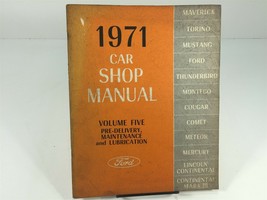 1971 Ford Car Shop Manual OEM Factory Service Volume 5 Pre-Delivery Maint Lube - $19.99