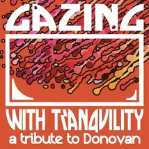 Gazing With Tranquility: A Tribute To Donovan [Vinyl] Various - £7.82 GBP