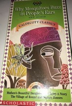 Why Mosquitoes Buzz in People&#39;s Ears and other Caldecott Classics vhs Scholastic - £16.47 GBP