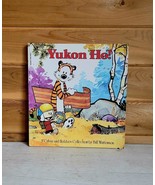 Calvin and Hobbes Yukon Ho Vintage 1991 Comic Paperback - $27.22 CAD