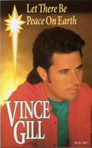 Vince Gill - Let There Be Peace On Earth (Cassette) (M) - £6.57 GBP