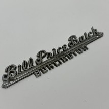 Vintage Car Dealership Name Plate Badge Bill Price Buick Burlington NC - $24.95