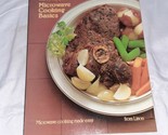 Microwave Cooking Basics Microwave Cooking Made Easy by Litton Vintage - $13.99