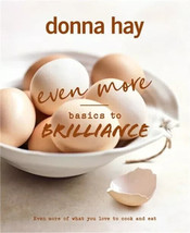 NEW! BEST SELLER DONNA HAY Even More Basics to Brilliance - $23.71