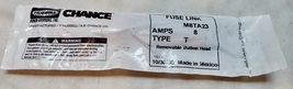 Hubbell Chance Fuse Link 8 Amp M8TA23 Type T Removable Button Head NOS 281G - $7.99