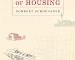 6,000 Years of Housing [Paperback] Schoenauer, Norbert - $25.64