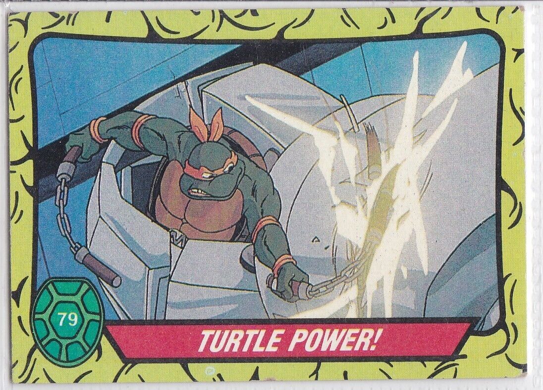 G) 1989 Topps - Teenage Mutant Ninja Turtles Trading Card - #79 - Turtle Power - $1.97
