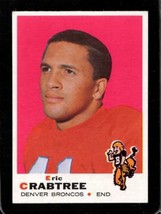 1969 Topps #151 Eric Crabtree Ex Broncos Nicely Centered *XR26454 - £3.12 GBP