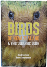 Birds of New Zealand: A Photographic Guide Scofield Stephenson - £26.90 GBP