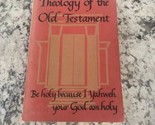Theology Of The Old Testament by Paul Heinisch be holy because I Yahweh ... - £9.28 GBP