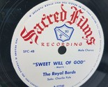 THE ROYAL BARDS - On Earth Peace / Sweet Will of God - Sacred Films 78 R... - $17.77