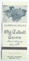 Old Talbott Tavern - Bardstown, Kentucky Restaurant 30 Strike Matchbook Cover KY - £1.39 GBP
