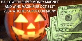 Halloween Oct 31ST 200+ Witches Money Windfall &amp; Win Magnifier Ceremony Witch - £31.42 GBP