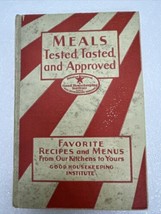 Good Housekeeping&#39;s Book of Meals Tested, Tasted, &amp; Approved 1930 HC Rec... - £11.71 GBP
