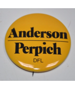 Anderson Perpich Democratic Farmers Labor Party DFL MN 1-5/8” Pinback Bu... - £10.21 GBP