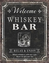 Whiskey Bar Welcome Relax &amp; Enjoy Drinking Retro Garage Man Cave Metal Tin Sign - £17.33 GBP