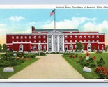 National Home Daughters of America Tiffin Ohio OH Linen Postcard O1 - $2.92