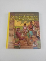 One Hundred and One African-American Read-Aloud Stories Very Good Condition! - £12.78 GBP