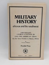 Military History Of Texas And The Southwest Volume 17 1982 Number 1 - £15.66 GBP