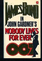 Nobody Lives Forever Gardner, John - £3.71 GBP