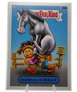 2023 Garbage Pail Kids &quot;Go On Vacation&quot; Horseback Holly 83a Trading Card - $2.72 CAD