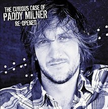 Paddy Milner : The Curious Case of Paddy Milner: Re-opened CD Album Digipak Pre- - £12.00 GBP