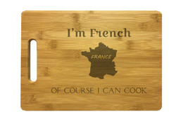 I&#39;m French Of Course I Can Cook Engraved Cutting Board - Bamboo or Maple Wood - £28.20 GBP+