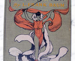 THE ENCHANTED ISLAND OF YEW ~ L. Frank Baum - 1st Edition - Lovely Copy - $2,156.00
