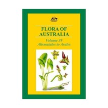 Flora of Australia: Alismatales to Arales: Vol 39 Australian Biological Resource - $120.00