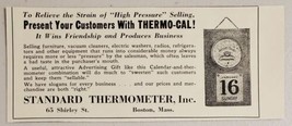 1931 Print Ad Thermo-Cal Thermometer Calendar Premium Standard Boston,MA - £7.48 GBP