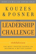 The Leadership Challenge, 4th Edition Kouzes, James M. and Posner, Barry Z. - £10.01 GBP