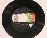Jimmie Davis 45 No One To Welcome Me Home - Let&#39;s All Shine Decca Records - $5.93